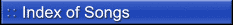 Index of Songs